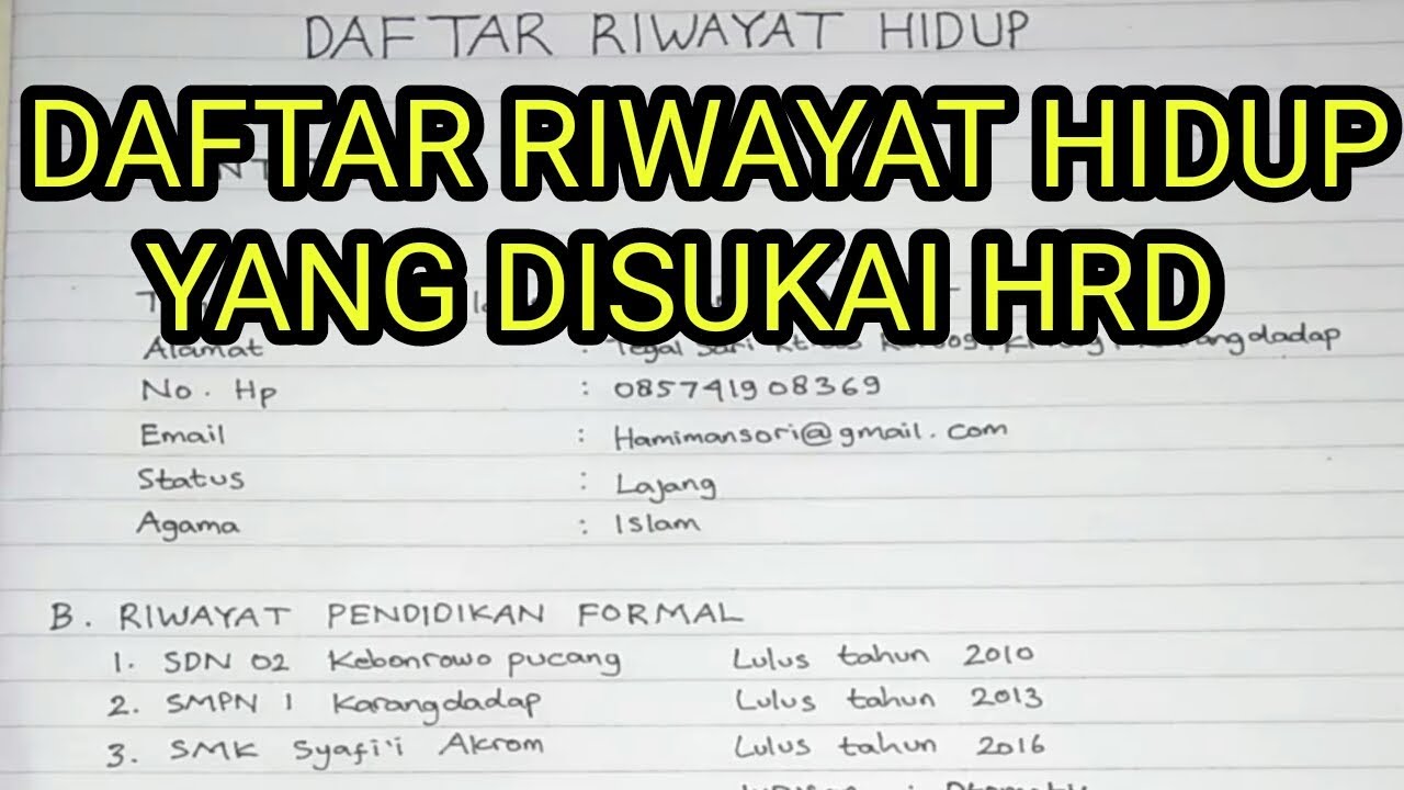 Cara Membuat Daftar Riwayat Hidup ( CV )