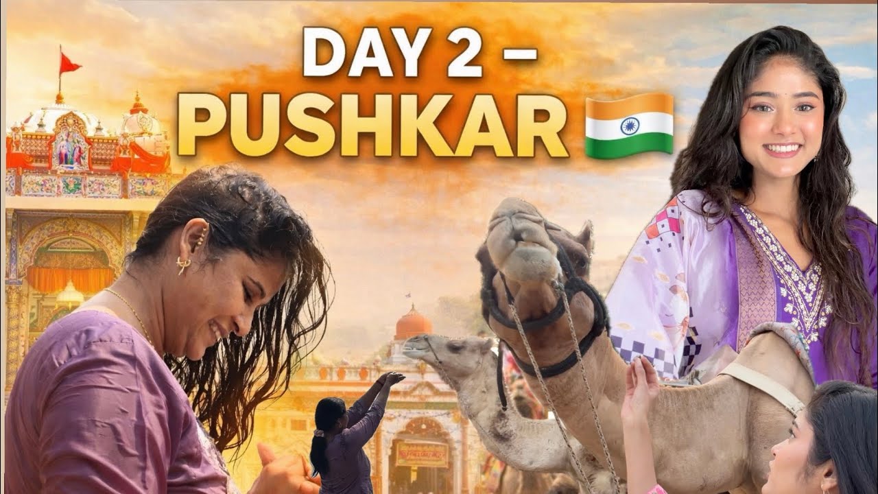 Day 2- Pushkar