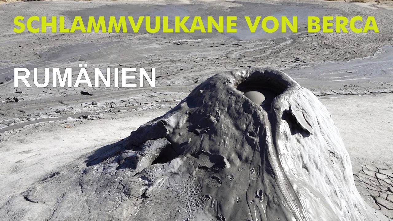 Naturwunder Rum&auml;niens: Die geheimnisvollen Schlammvulkane von Berca