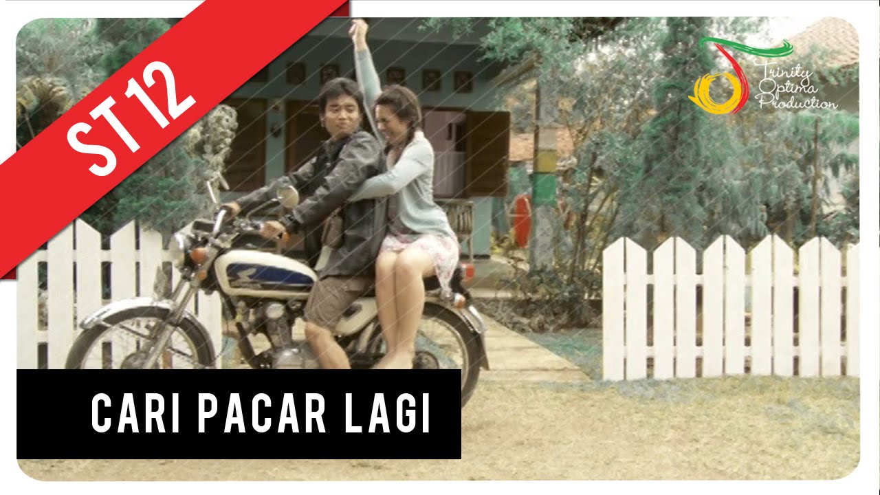 ST12 - Cari Pacar Lagi | Official Music Video