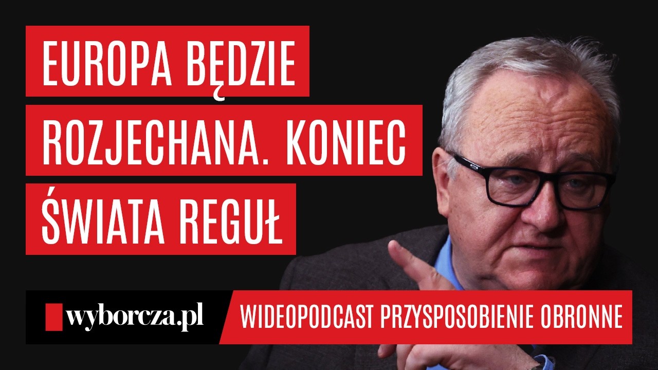 Gen. Pacek: Europa będzie rozjechana. Koniec świata reguł, początek świata siły