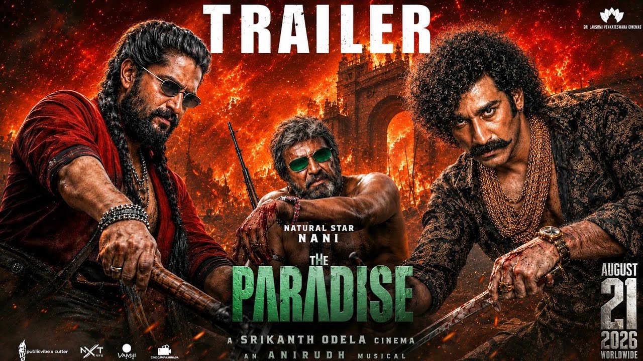 The Paradise: Official Trailer | Raghav Juyal | Nani | Srikanth Odela | Anirudh | SLV | FMT