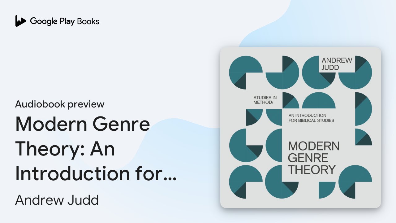 Modern Genre Theory: An Introduction for&hellip; by Andrew Judd &middot; Audiobook preview