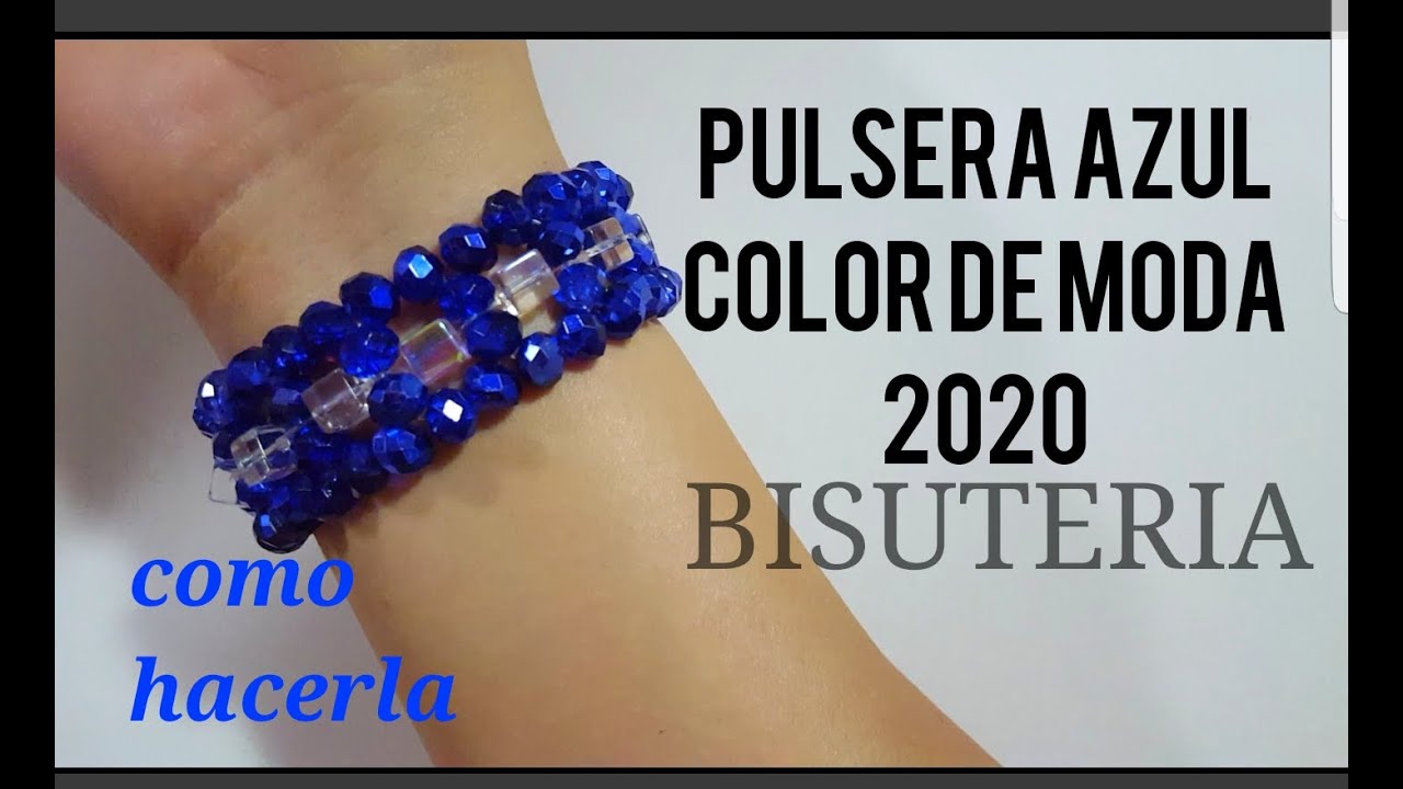 COMO TEJER UNA PULSERA// AZUL EL COLOR DEL 2020// NBEADS.COM