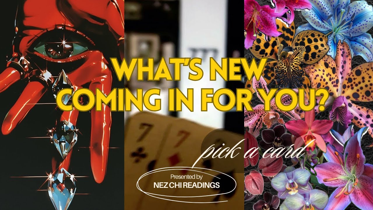 WHAT’S NEW COMING IN FOR YOU?⚡️💫| Pick A Card 🧿