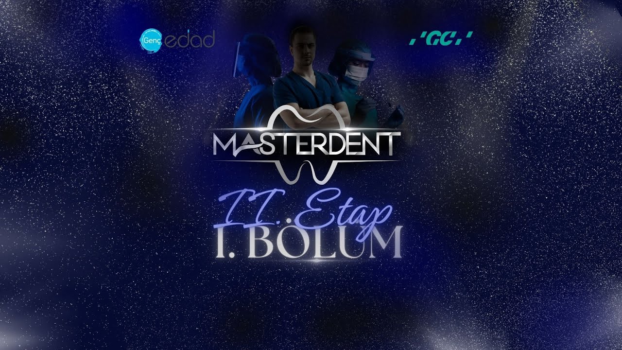 MASTERDENT - 2. Etap 1. Bölüm