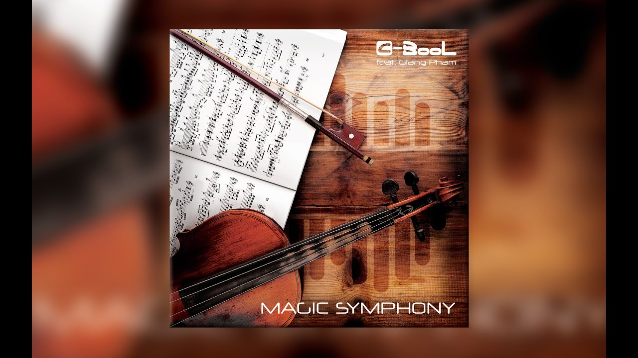 C-BooL - Magic Symphony ft. Giang Pham (Lyric)