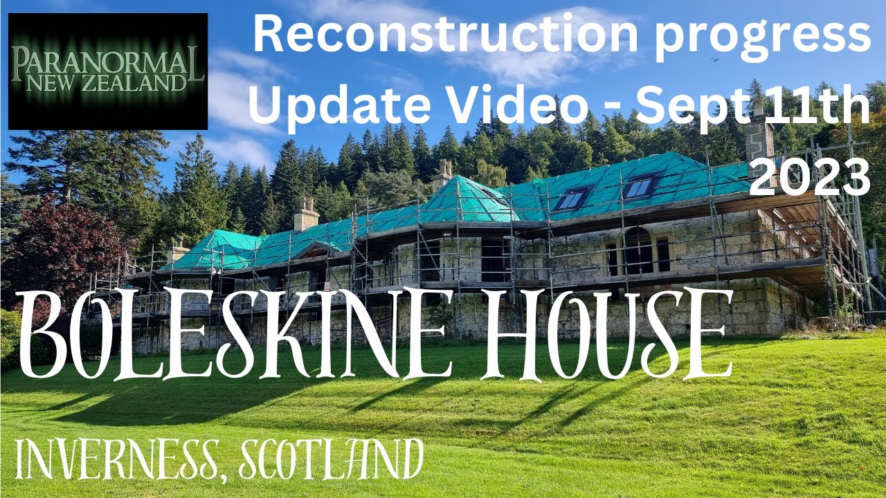 Boleskine House. Inverness, Scotland - Reconstruction progress update video - Sept 11th 2023