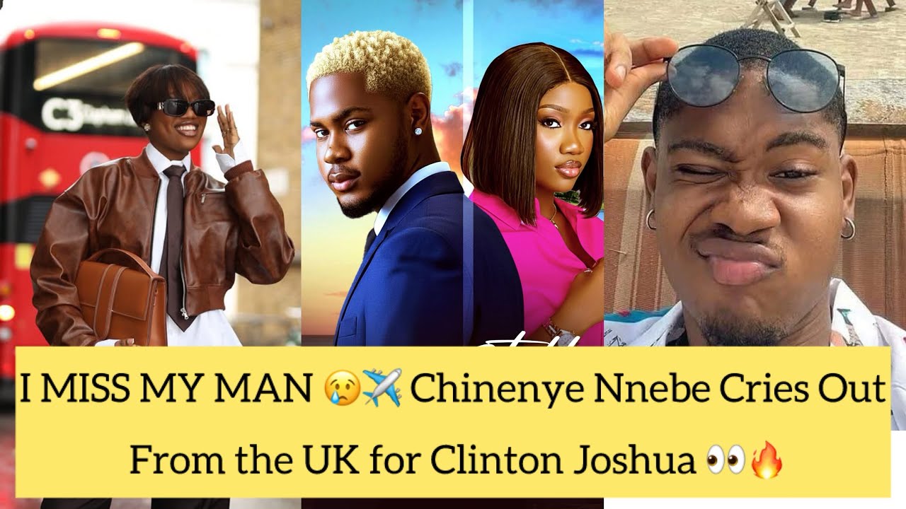 Long Distance Tears 😢💭 From Chinenye While Waiting for Clinton Joshua to Join Her in the UK 👀🔥