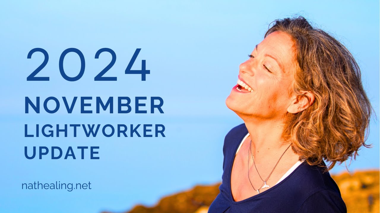 November Energy Update & Lightworker Support