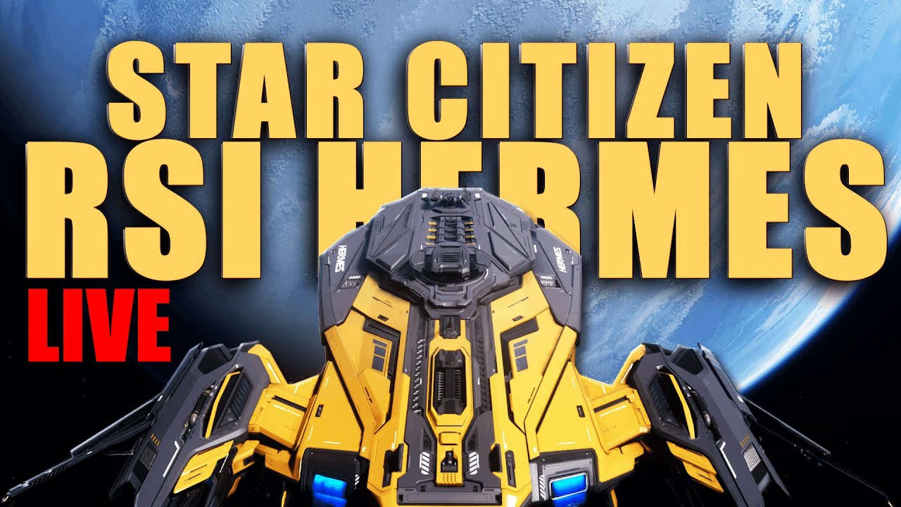 Star Citizen: Running the Verse All Day | RSI Hermes