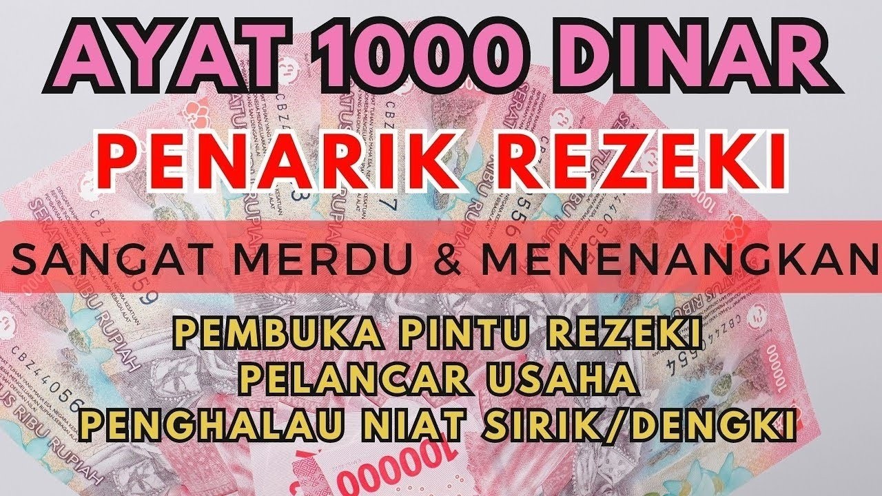 Ayat 1000 Dinar, Bacaan AlQuran Pembuka Pintu Rezeki Mustajab Penghapus Kesusahan Hidup
