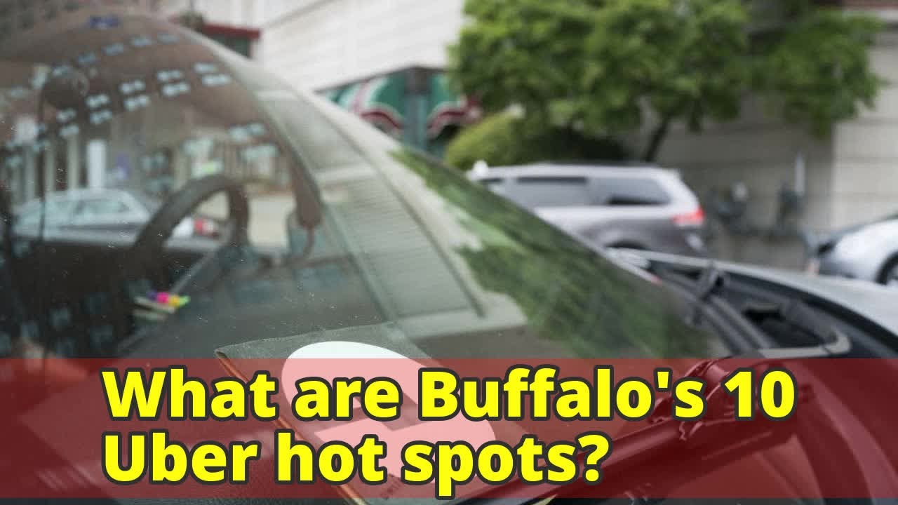 What are Buffalo's 10 Uber hot spots?