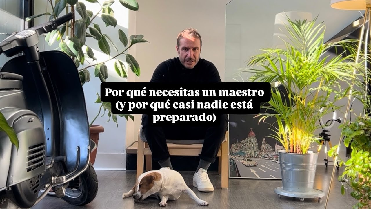 Por qué necesitas un maestro (y por qué casi nadie está preparado)