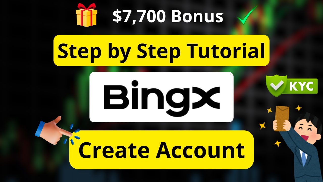 BingX Sign Up Tutorial ✅ &ndash; Create Account & KYC Step-by-Step