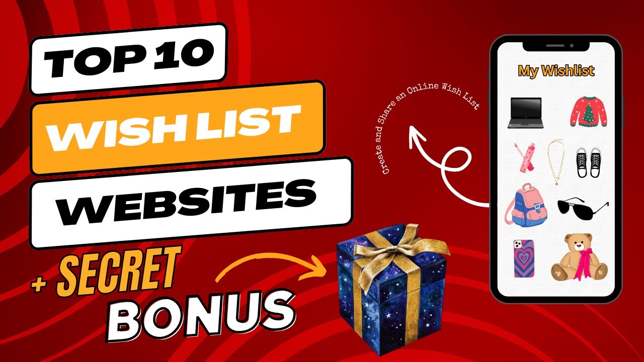 How To Create and Share an Online Wish List | Top 10 FREE Wish List Websites + SECRET BONUS
