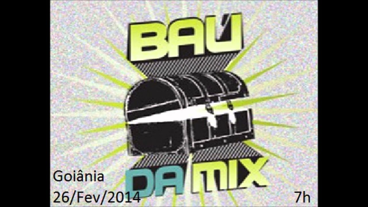 Baú Da Mix - Goiânia - 26 / Fev / 2014 -- 7h