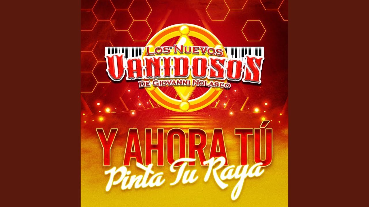 Y Ahora Tu, Pinta Tu Raya