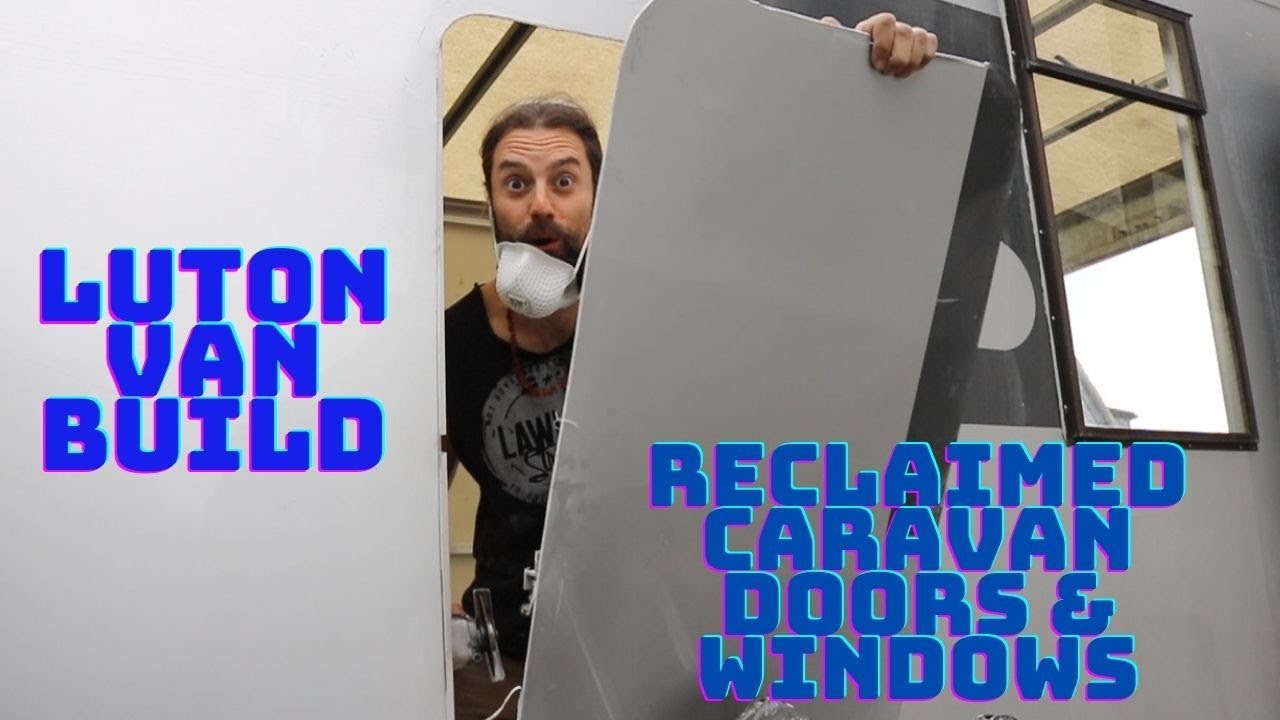 Installing reclaimed caravan windows in Luton van conversion