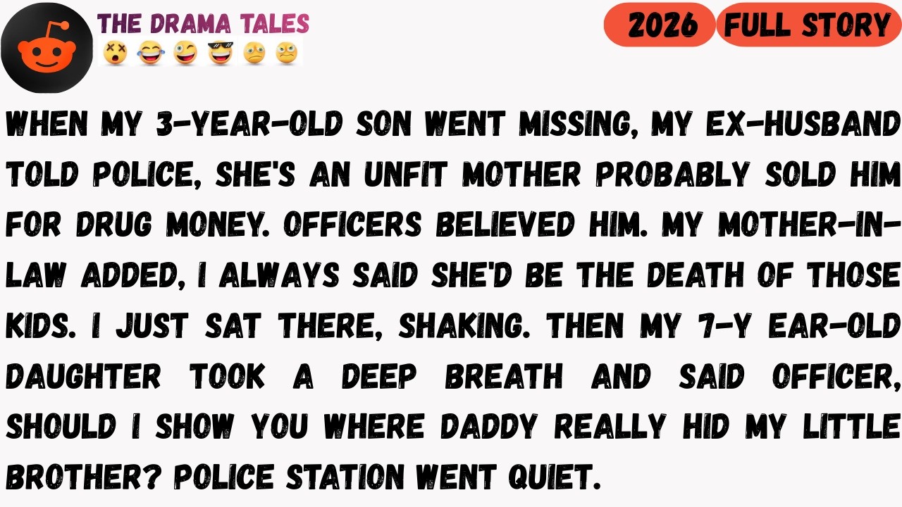 When my 3-year-old son went missing, my ex-husband told police, she's an unfit mother.....