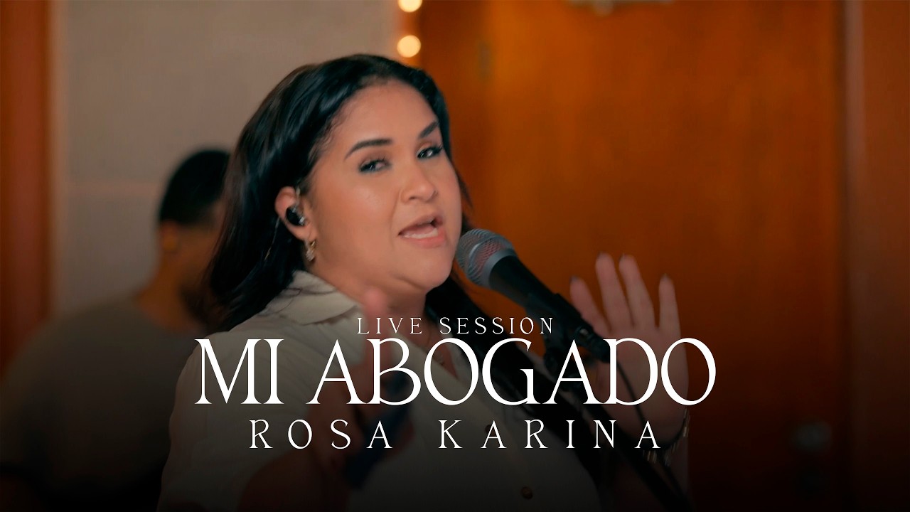 Mi Abogado | Rosa Karina | Live Session