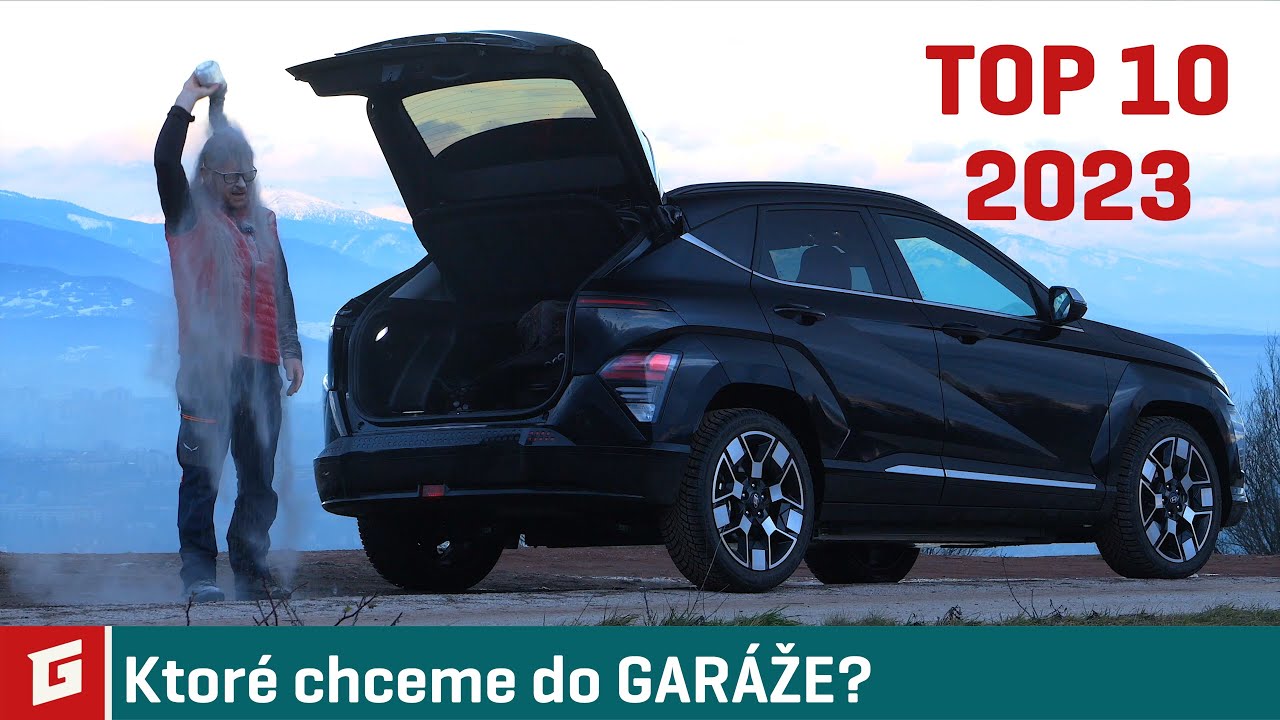 TOP 10 áut roka 2023 - GARAZ.TV - Rasťo Chvála