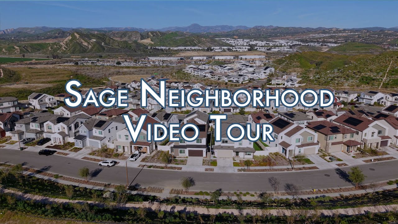 Sage Neighborhood Tour | Single-Family Homes in Valencia, CA