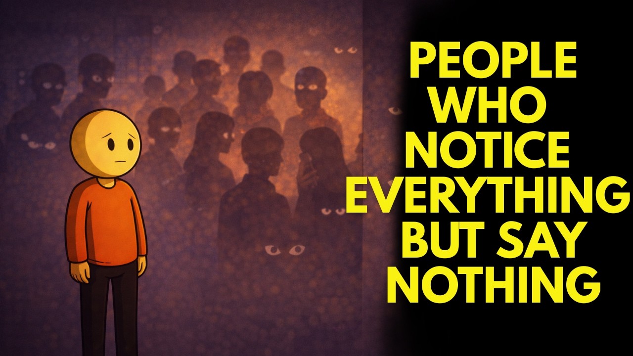 The Psychology of People Who Notice Everything But Say Nothing