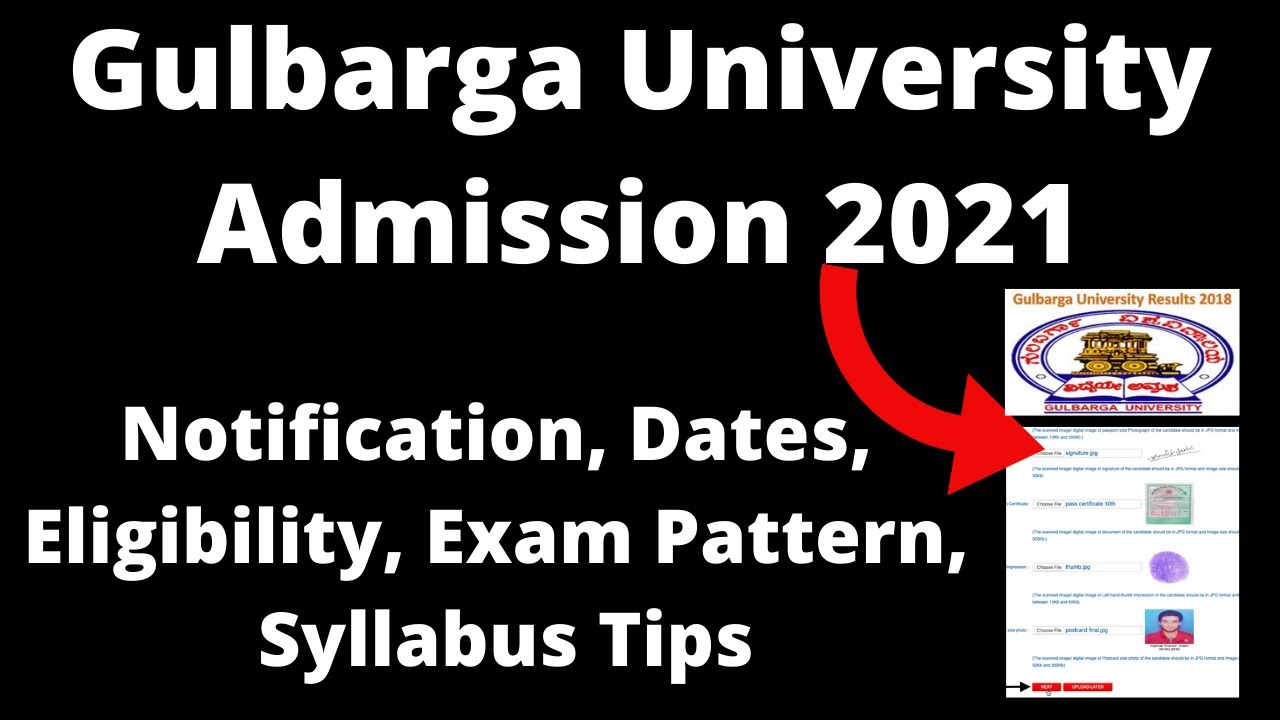 Gulbarga University Admission 2021: Application Form ,Exam Pattern, Eligibility Criteria, Exam