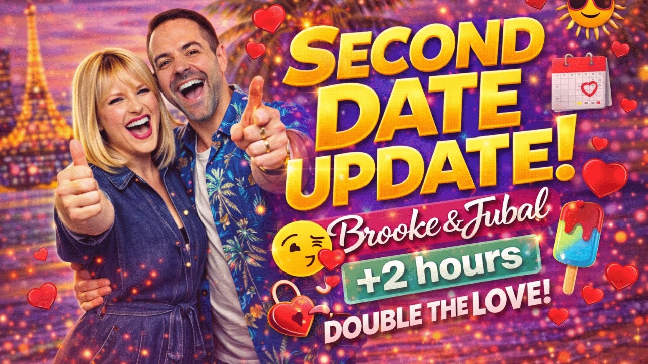 Brooke and Jubal Second Date Update | She Thought It Was Perfect… Then This Happened