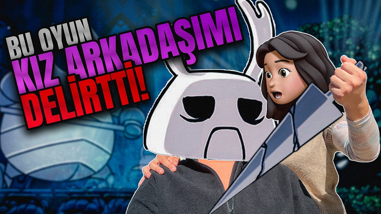 Kız Arkadaşıma 5 SAAT Boyunca HOLLOW KNIGHT Oynattım