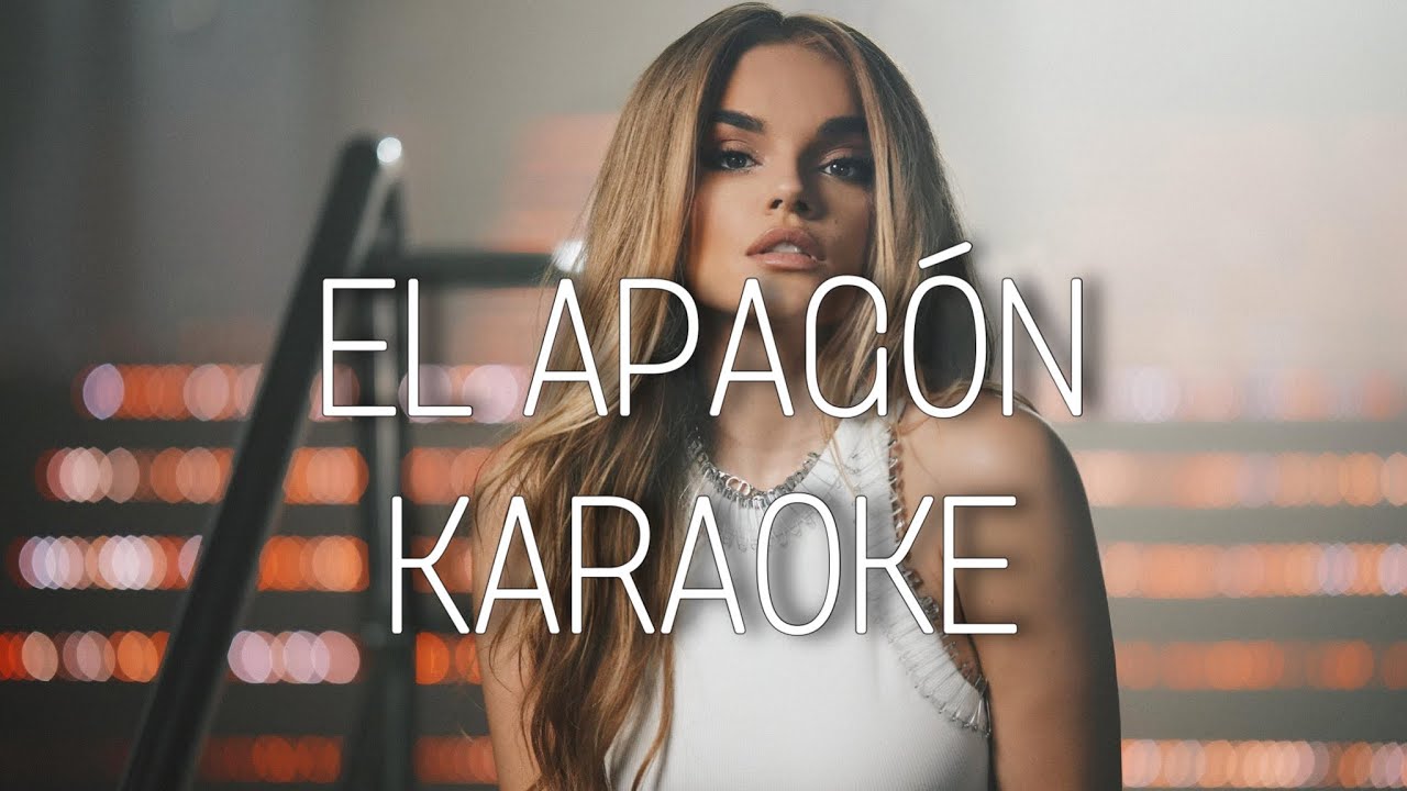 Melody - El Apagón (Karaoke, Instrumental with backing vocals)