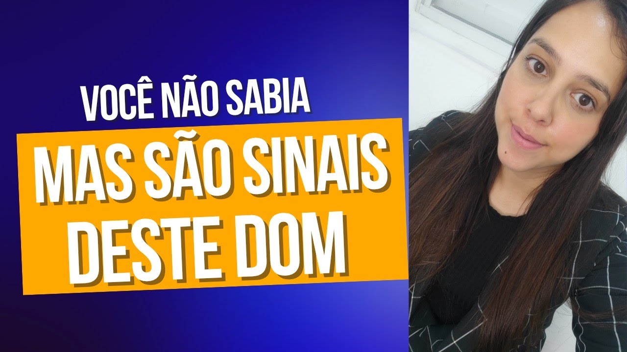 4 SINAIS VOCÊ TEM DOM DE REVELAÇÃO