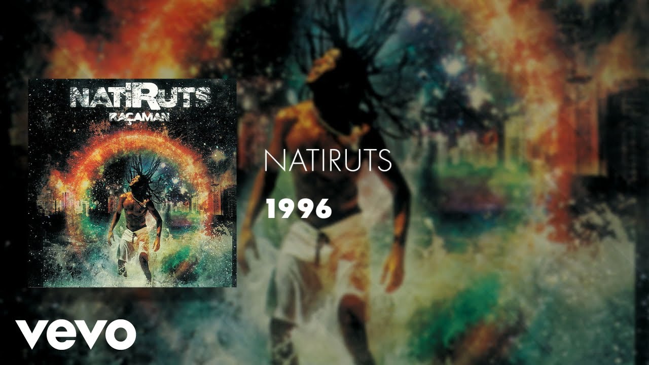 Natiruts - 1996 (&Aacute;udio Oficial)