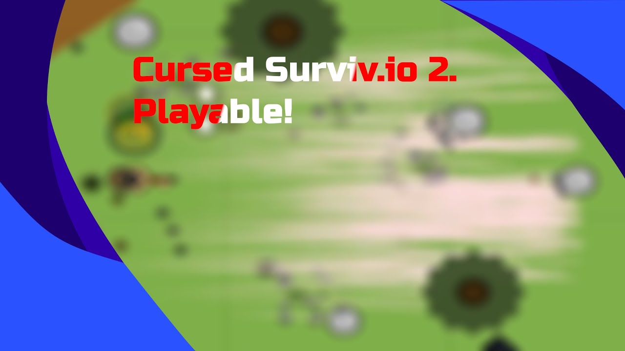 Cursed Surviv.io 2