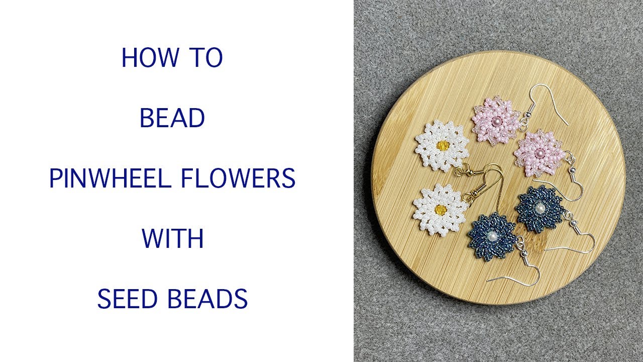 BEADING PINWHEEL FLOWER EARRINGS