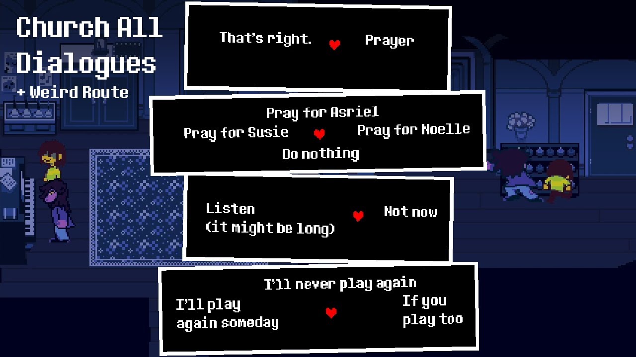 All Dialogue Choices in Church After First Dark Fountain &ndash; Deltarune Chapter 4