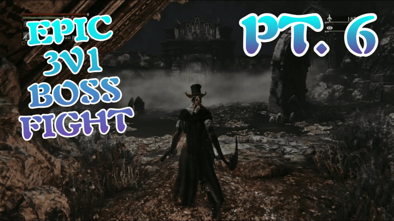 BLOODBORNE - PART 6 – Shadows of Yharnam | Forbidden Woods Exploration & Boss Fight