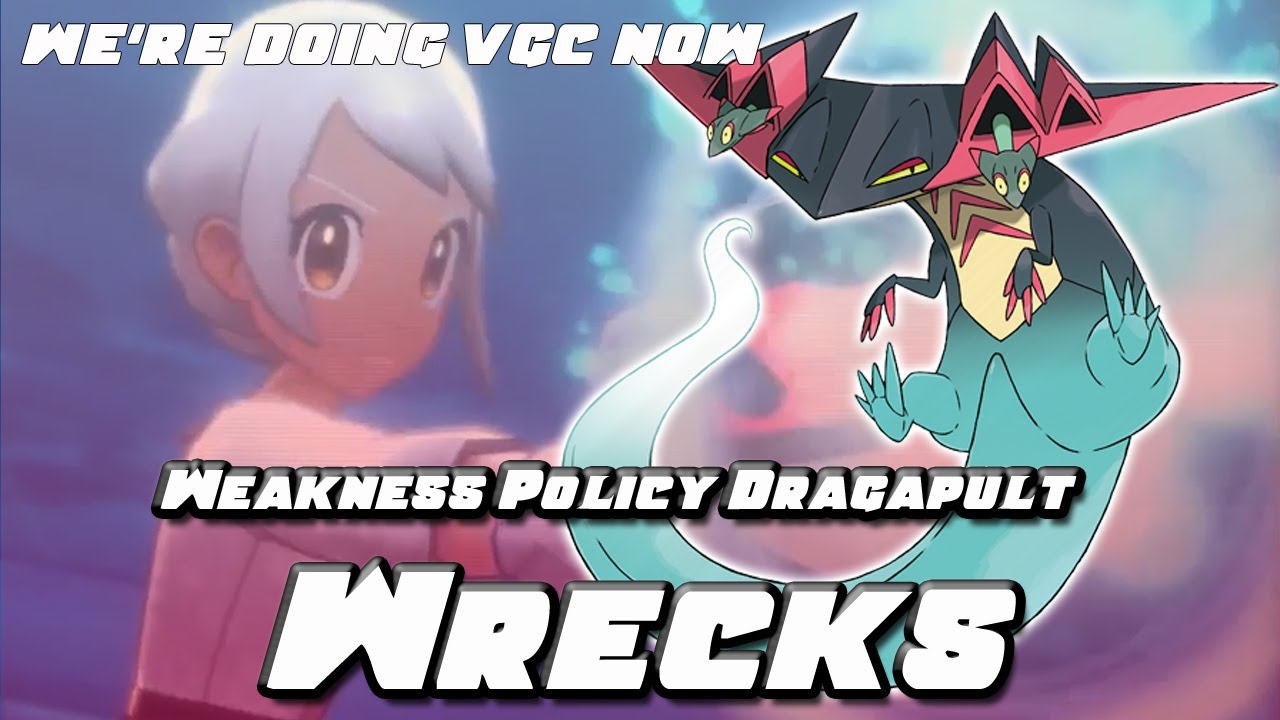 Weakness Policy Dragapult Wrecks - VGC 2020