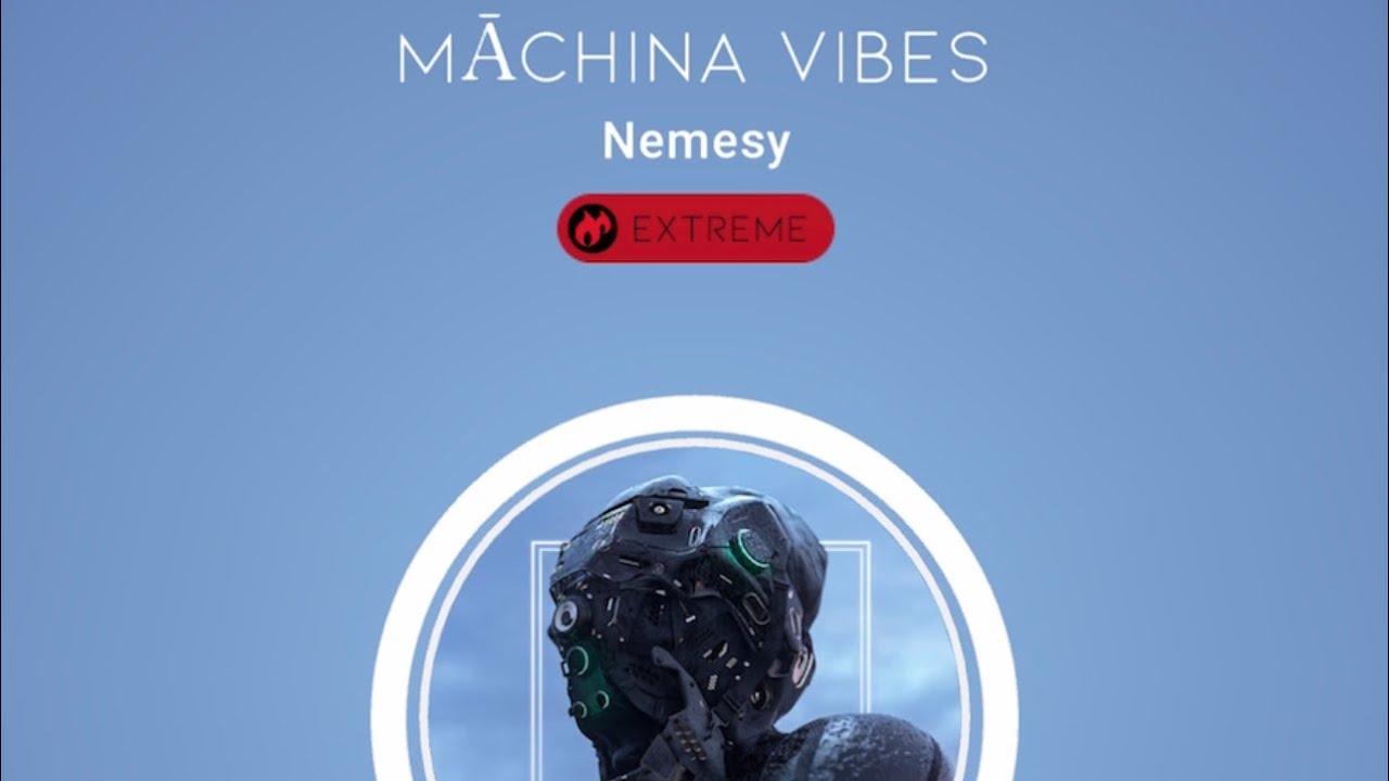 [Beatstar] Māchina Vibes - Nemesy / DP 100K 💎