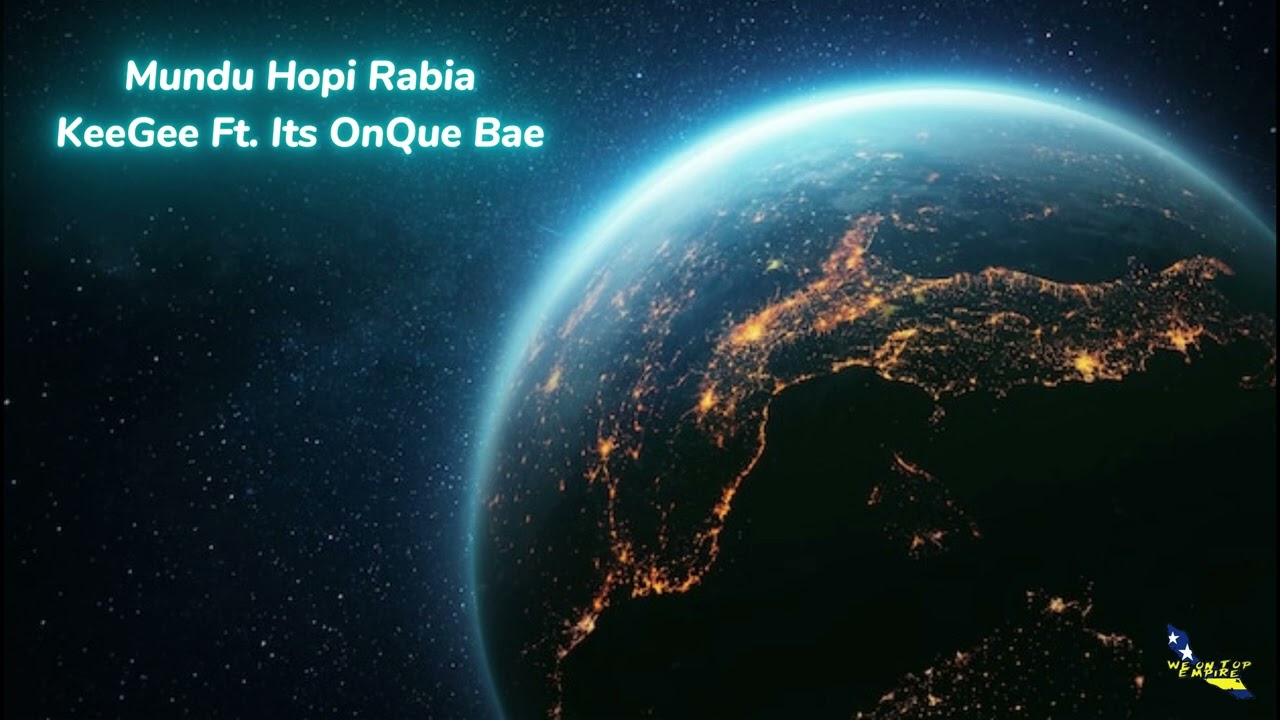 KeeGee Ft. Its OnQue Bae ❌ Mundu Hopi Rabia (Prod. by OnQue Beatz)