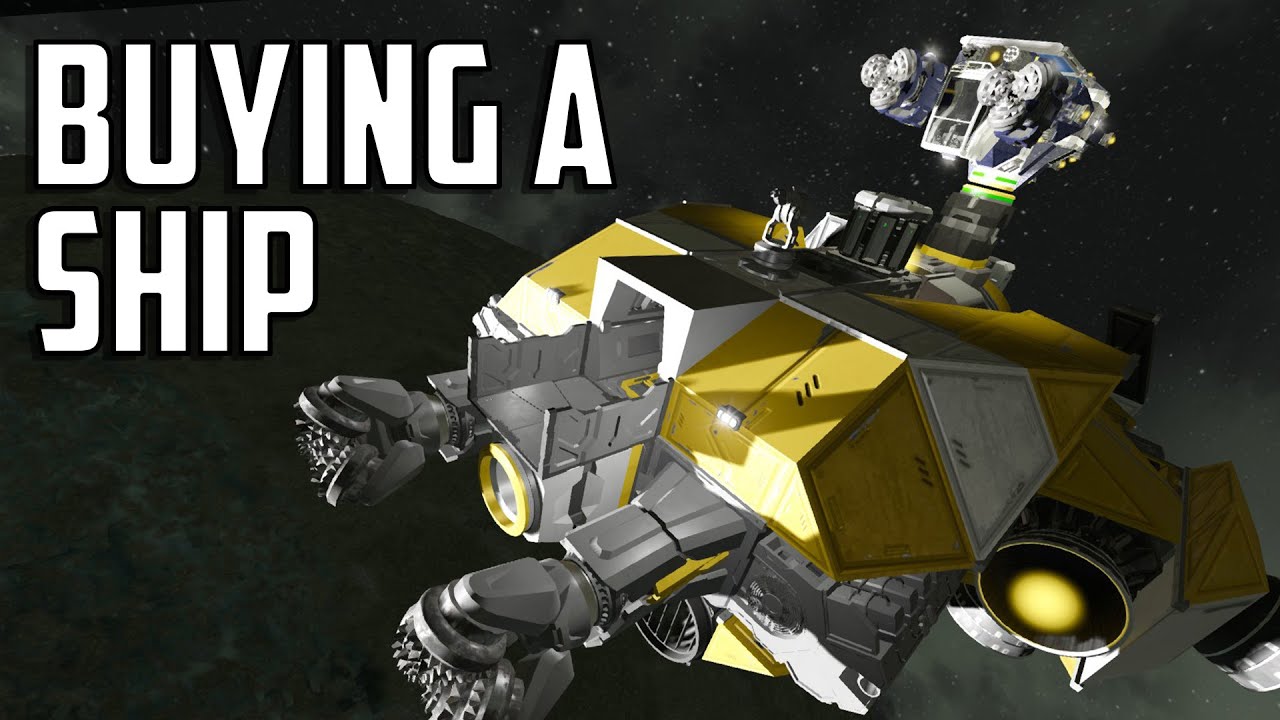 Space Engineers - S2E02 'Buying A New Ship'