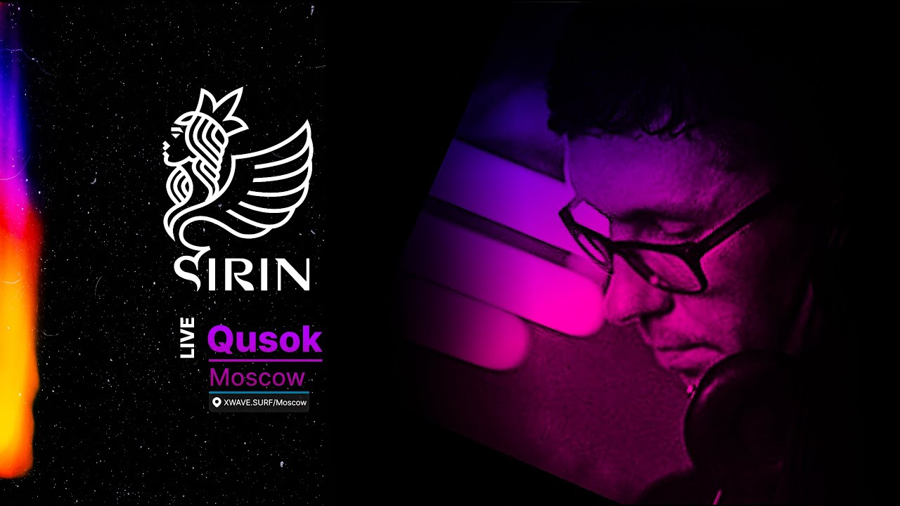 SIRIN community Qusok - live | House & Deep House mix