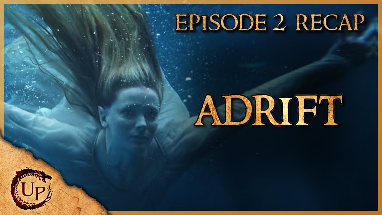 The Rings of Power S1 E2 RECAP | Adrift