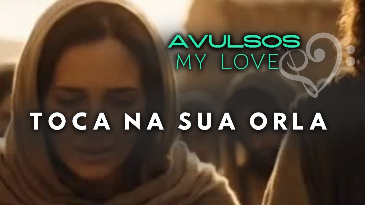 TOCAR NA SUA ORLA - Hino Avulso CCB