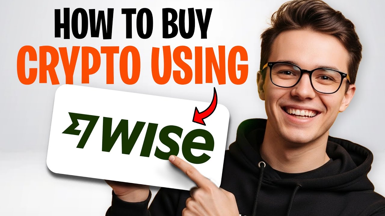 How to Buy Crypto Using Wise Account (2026) | Step by Step ✅
