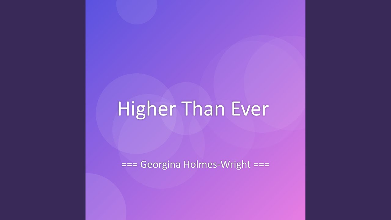 Higher Than Ever