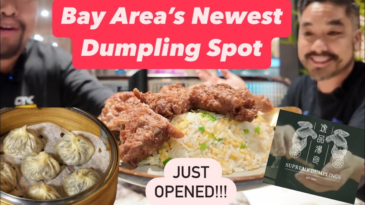 Bay Area's Newest Dumpling Spot! Supreme Dumplings San Francisco - Din Tai Fung has Competition!