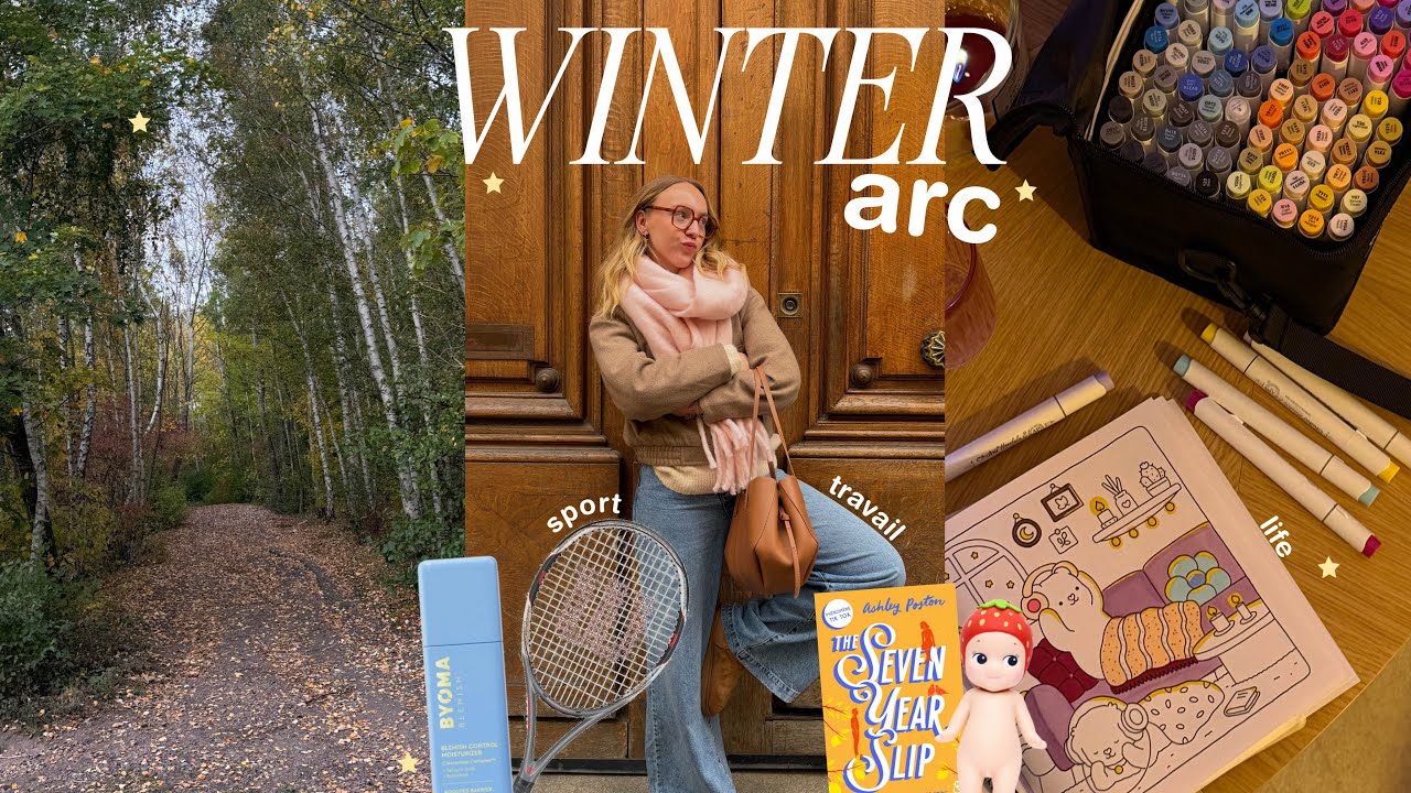 UNE SAISON POUR REMETTRE DE L'ORDRE DANS SA VIE (winter arc weekly vlog)