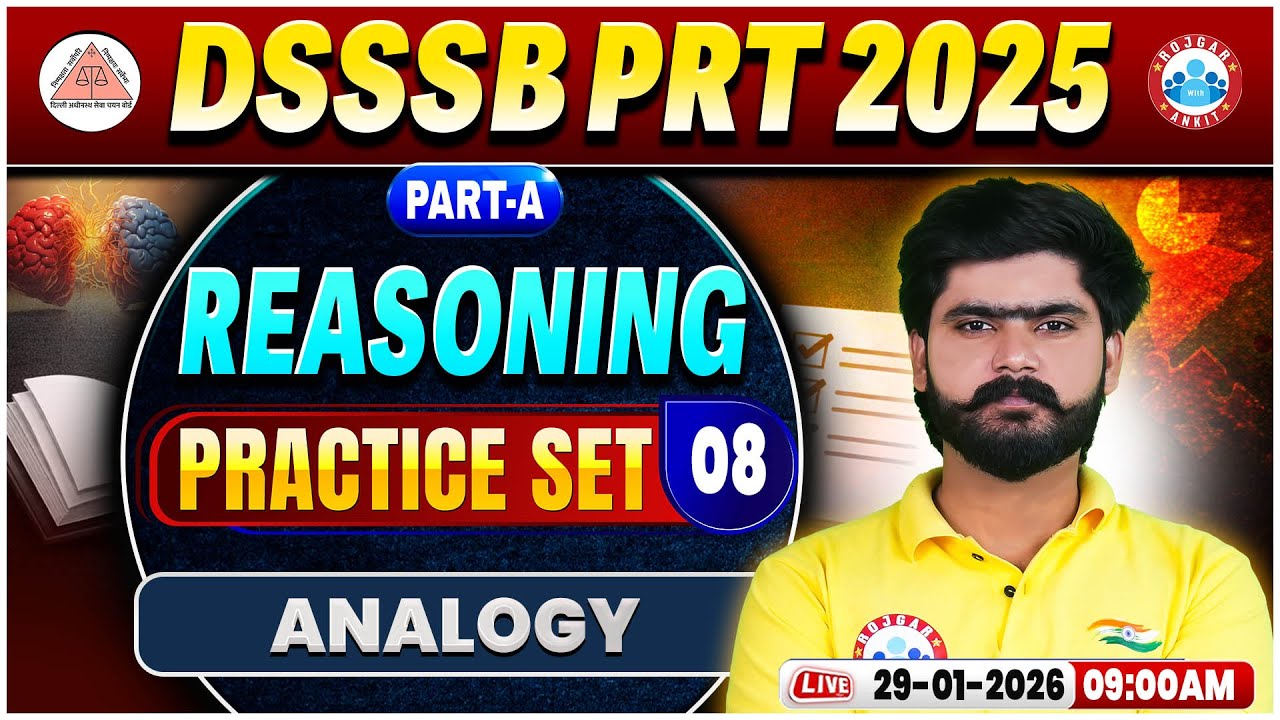 DSSSB PRT Reasoning Classes | Analogy | DSSSB PRT Part A Reasoning Practice Set 08